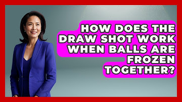 How Does The Draw Shot Work When Balls Are Frozen Together? - Billiards Hustlers