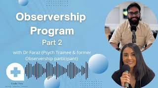 Australian Medical Observership Program Part 2