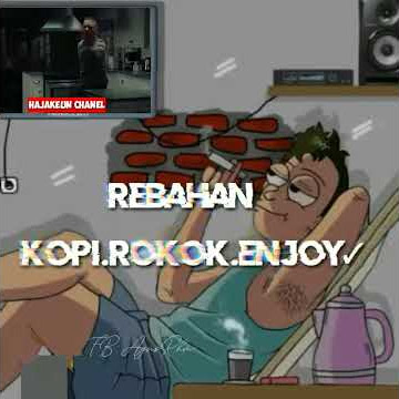 Video animasi REBAHAN kopi rokok enjoy ||untuk story wa/insta story|| part02