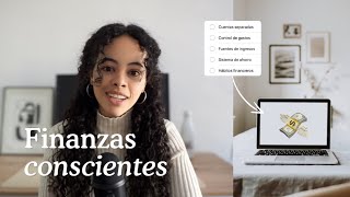 Cómo organizo mis finanzas personales a mis 20’s  Selfcare financiero, hábitos y consejos