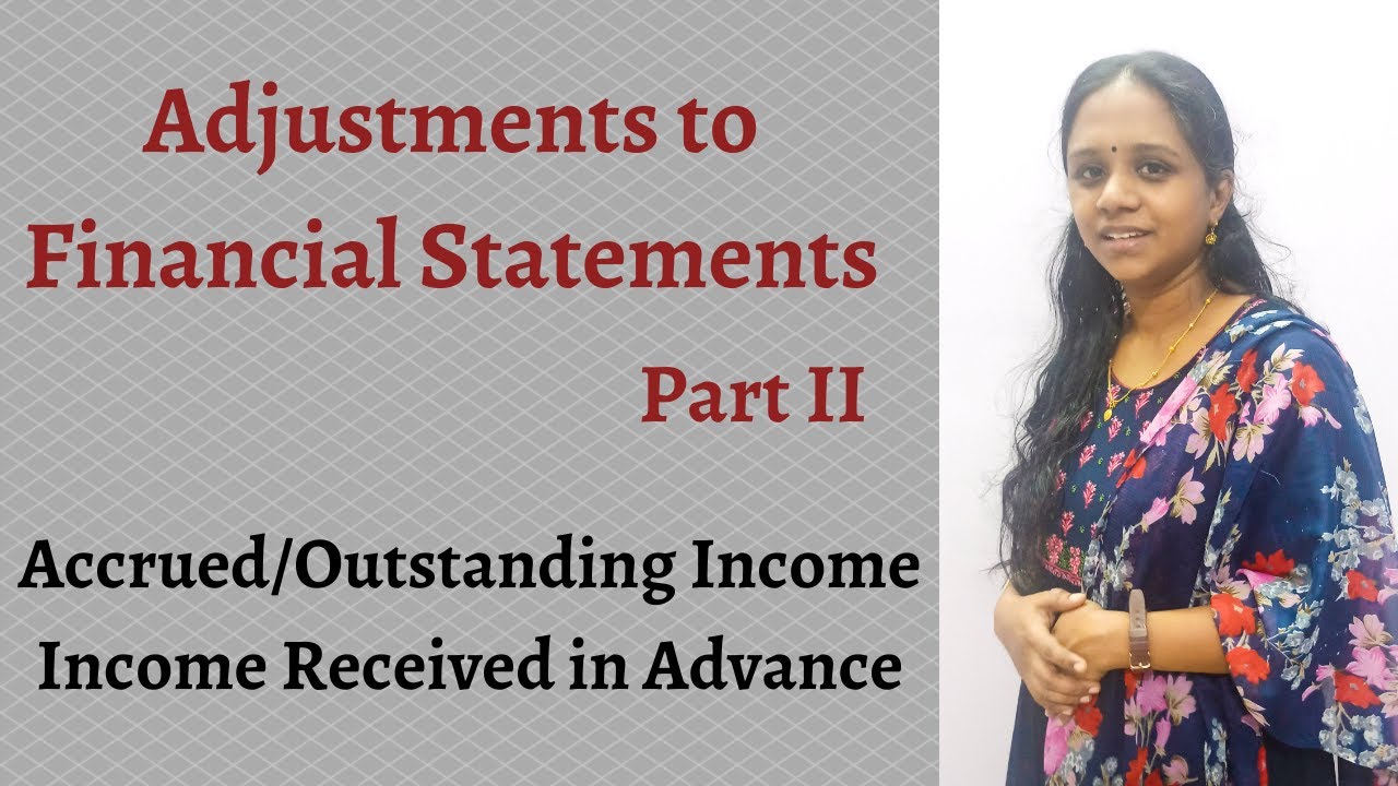 Adjustments to Financial Statements - Part 2 | Plus One Accountancy ...