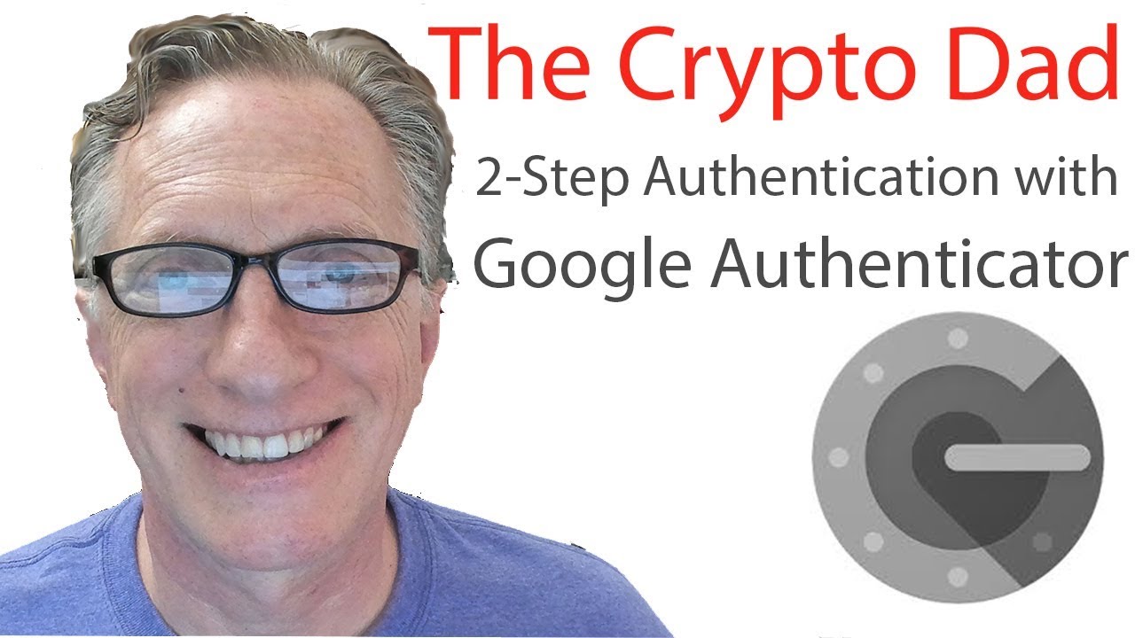 How To Set Up Google Authenticator Youtube