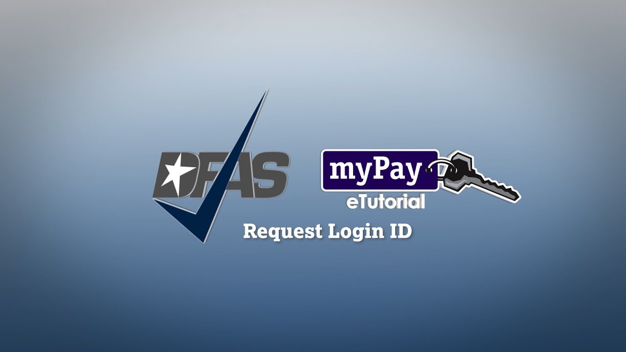 Dfas Mypay: How To Request Your Login Id