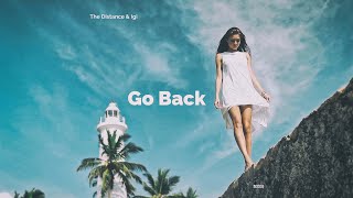 The Distance & Igi - Go Back Resimi