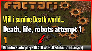 ⚙️Factorio 0.16✅🏭➡️Deathworld➡️ Early days Survival x01