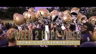 Salesianum Football Week Two Hype Video