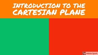 Introduction To The Cartesian Plane Introduction To The Cartesian Plane Part 1 L8 1a
