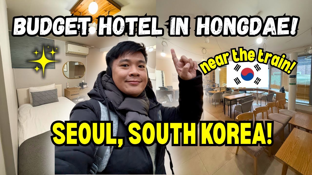 MURANG HOTEL sa HONGDAE, SEOUL: Malapit lang sa TRAIN!