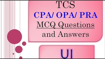 TCS CPA | PRA | OPA | IPA  questions || MCQ Questions || UI || Video-4