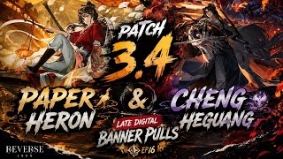 🎴 Reverse: 1999 Patch 3.4 Paper Heron &amp; Cheng Heguang Pulls | Late Digital Banner Pulls Episode 16 🎴
