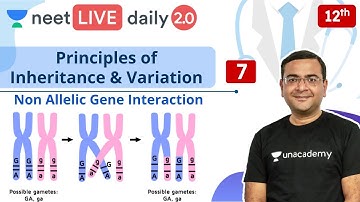 NEET: Principles of Inheritance & Variation - L7 | Live Daily 2.0 | Unacademy NEET | Pradeep Sir