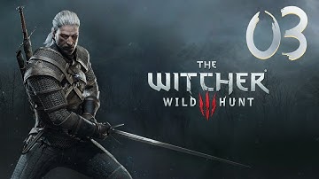 The Witcher 3: Wild Hunt - Gameplay Walkthrough Part 3: Nilfgaardian Garrison