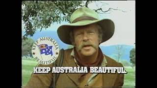 Please Keep Australia Beautiful - Jack Thompson(the Man from Snowy River)