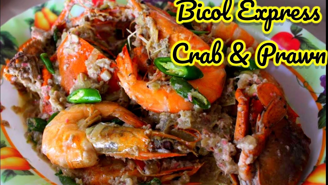 How to Cook Seafood Bicol Express Crab and Prawn YouTube