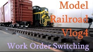 Mode Railroad vlog4 - Simple Work Order Switching