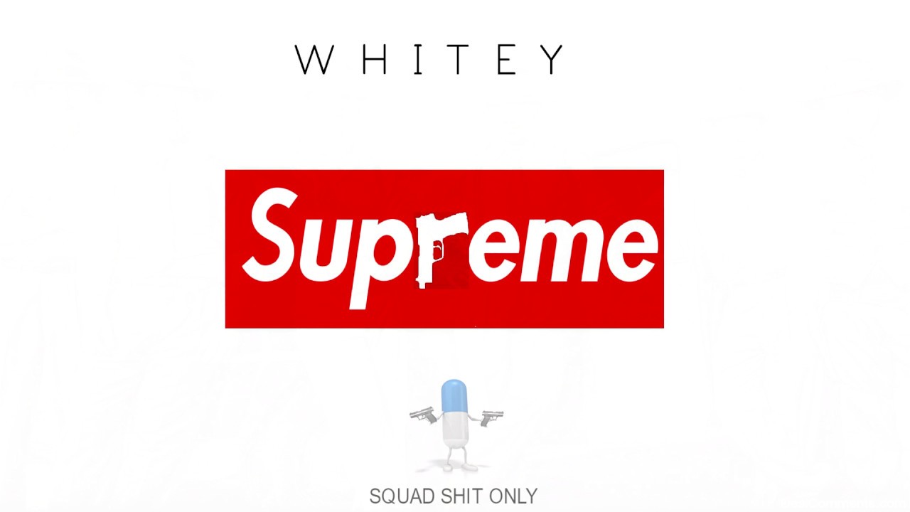 Whitey - Supreme - YouTube