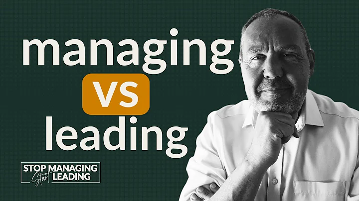 Leader vs Manager: The Differences Every Leader NEEDS To Know | Stop Managing, Start Leading | Ep 2