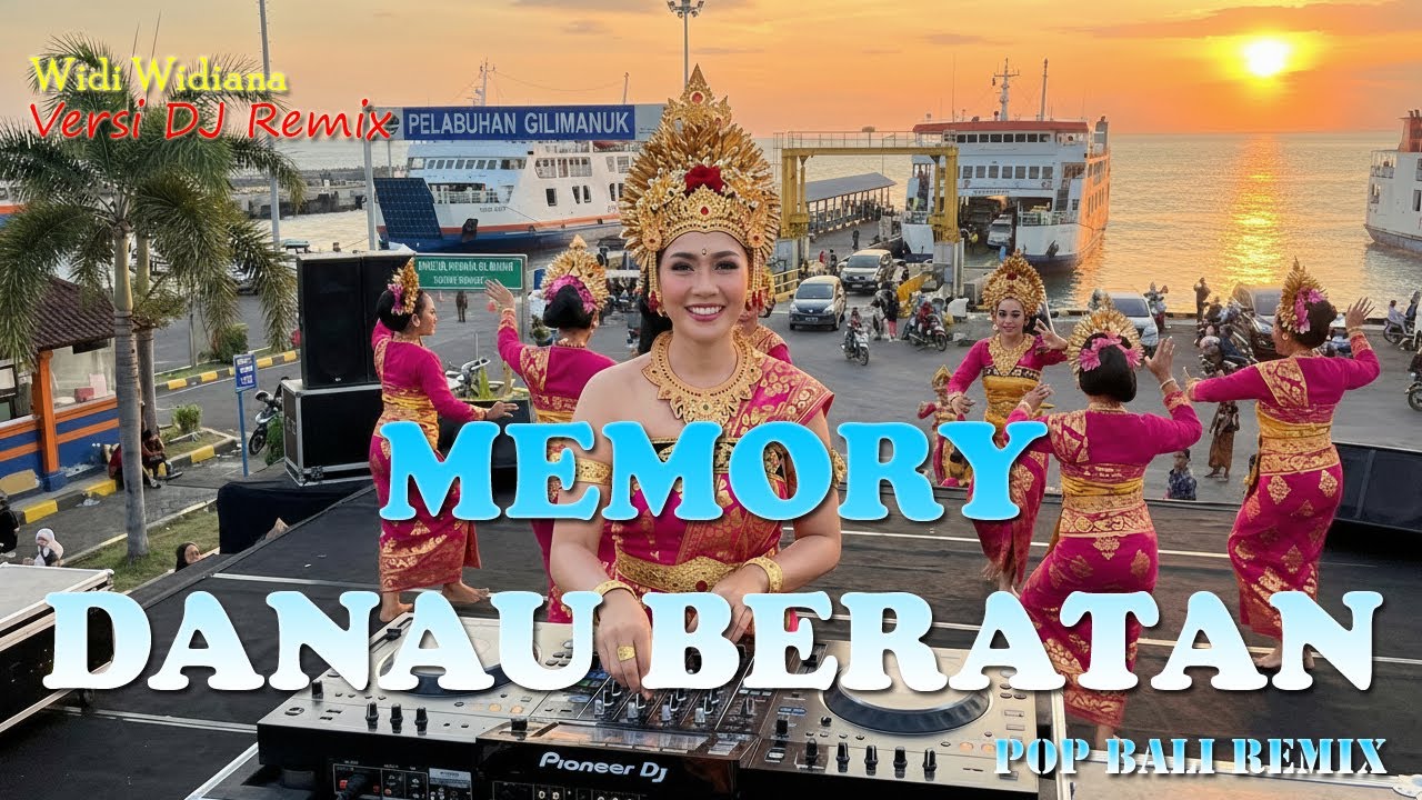 MEMORY DANAU BERATAN - WIDI WIDIANA VERSI DJ REMIX || DJ BALI TERBARU 2025 || KUMPULAN LAGU BALI