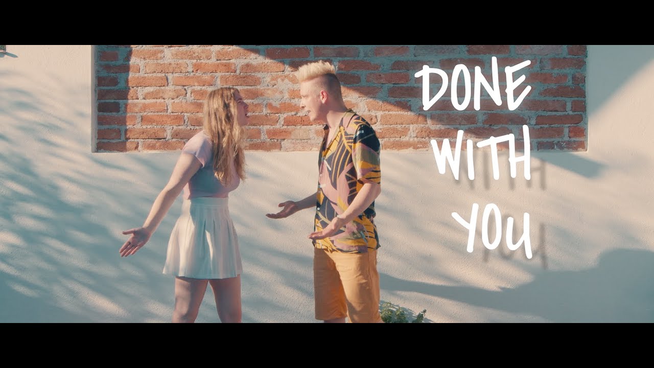 Here For A Reason - Done With You (Official Music Video)