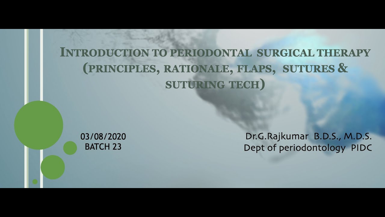 Introduction to periodontal surgery YouTube