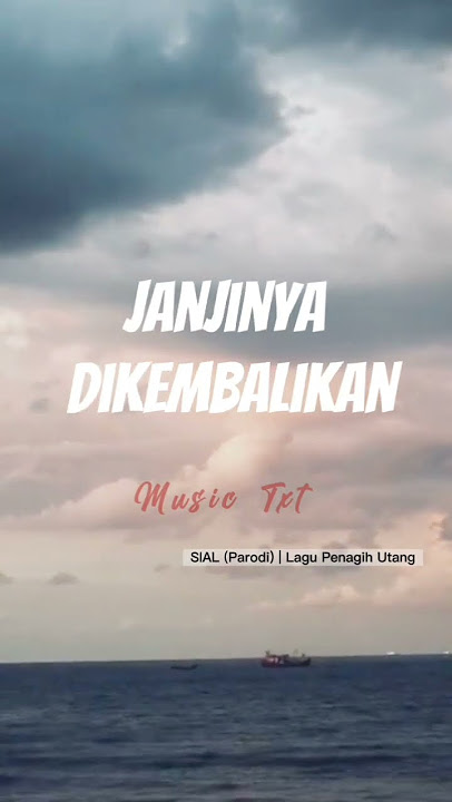 PUAS KAU HUTANGI AKU | Sial (Parodi) - Lagu Penagih Hutang #sial #parodi #statuswa #shorts