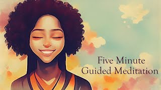 5 Minute Guided Meditation When You're Not Feeling Your Best