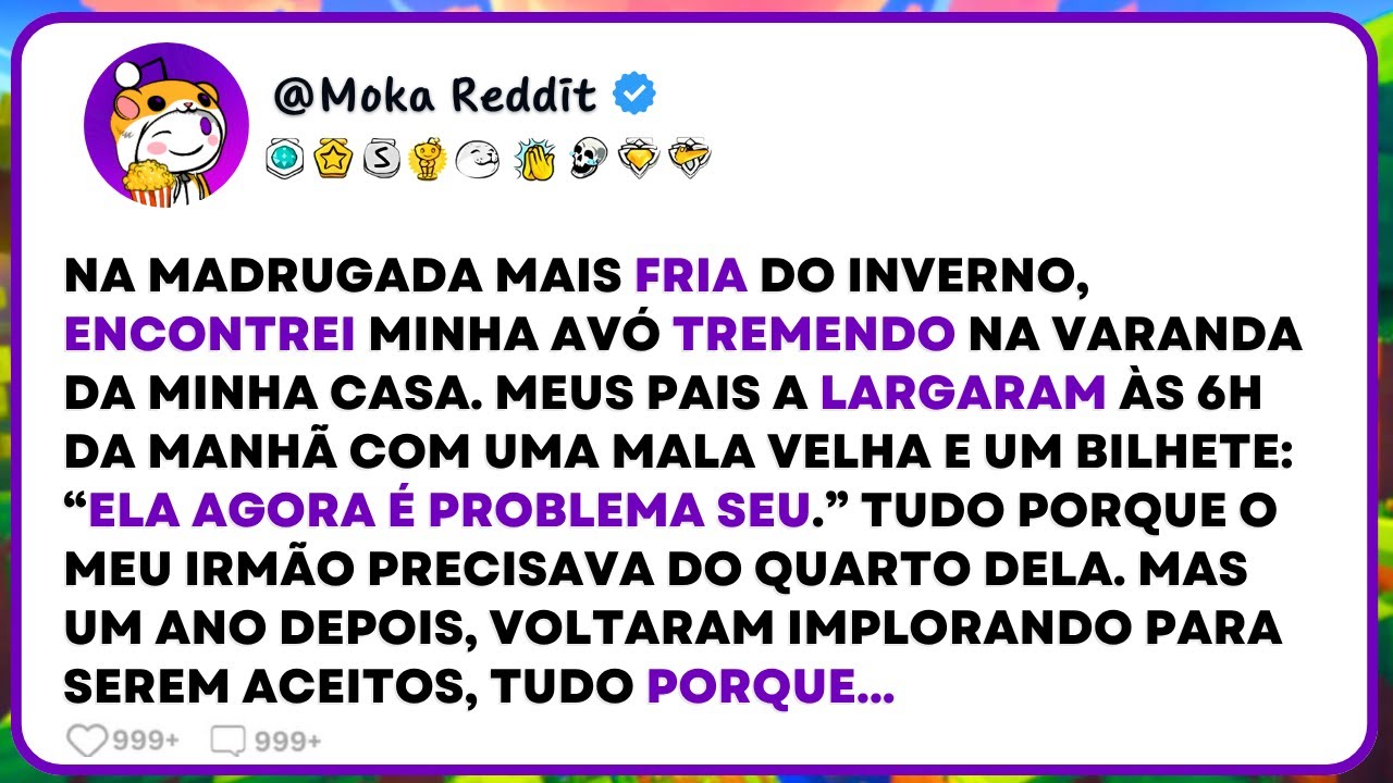 Meus pais largaram minha avó tremendo de frio na varanda da minha casa
