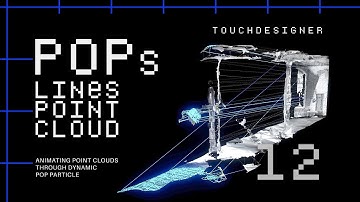 TouchDesigner | Lines Point Cloud with POPs Tutorial