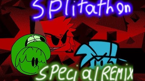 fnf Splitathon Special Remix/ Fnf Splitathon But My Oc