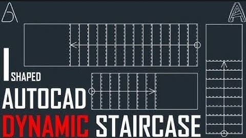 AutoCAD Dynamic Staircase Tutorial 1 New Autocad