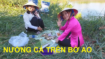 Tưởng câu cá xong làm ẩm thực dễ, ai dè tem lem mặt mũi luôn T17 - Phần 2 | Câu Cá Miệt Vườn