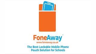 FoneAway - The Best Lockable Mobile Phone Pouch Solution for Schools