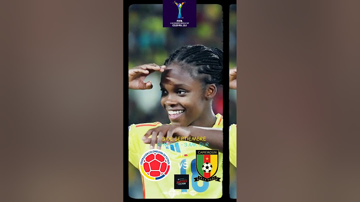 Colombia vs Camerún, copa mundial sub 20 femenino.