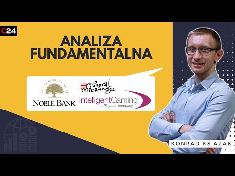 Getin Noble Bank, IGS, Mineral Midrange - analiza fundamentalna spółek z GPW | Konrad Książak