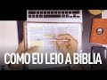 COMO EU LEIO A BÍBLIA - Douglas Gonçalves