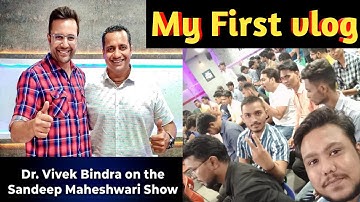 My First Vlog | @MrVivekBindra on the @SandeepSeminars Show |