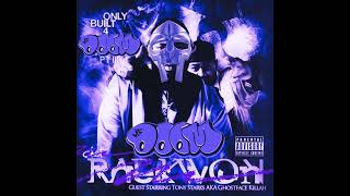 Only Built for Doom pt.3 (guest starring: GHOSTFACE KILLAH)