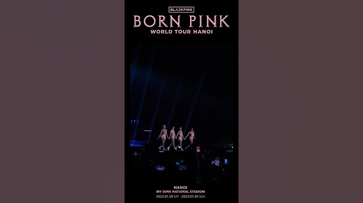 BLACKPINK WORLD TOUR [BORN PINK] HANOI HIGHLIGHT CLIP