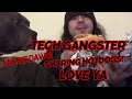 Tech gangster i love all of my friends forever