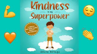 Read Aloud | Kindness Is My Superpower by Alicia Ortego | CozyTimeTales