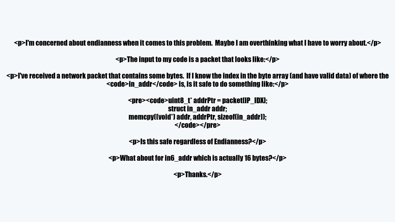 converting a byte array into a in_addr or in6_addr and endianness
