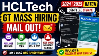 HCLTech GT Mass Hiring 2025 🚀 Mail Out + Apply Link | 2024 &amp; 2025 Eligible | 2026 BIG Warning ⚠️