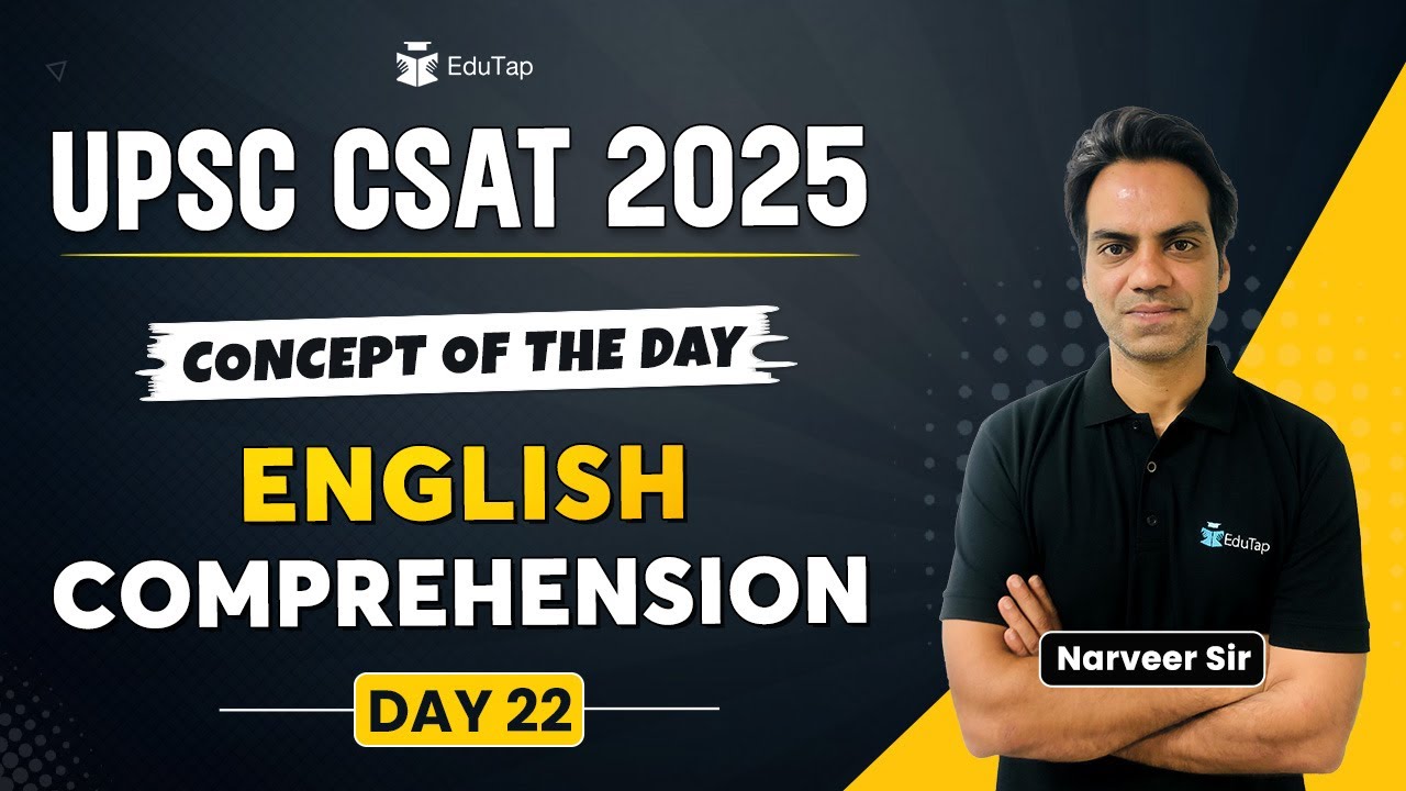UPSC CSAT English Comprehension 2025 | CSAT English Comprehension PYQ | CSAT English EduTap Classes