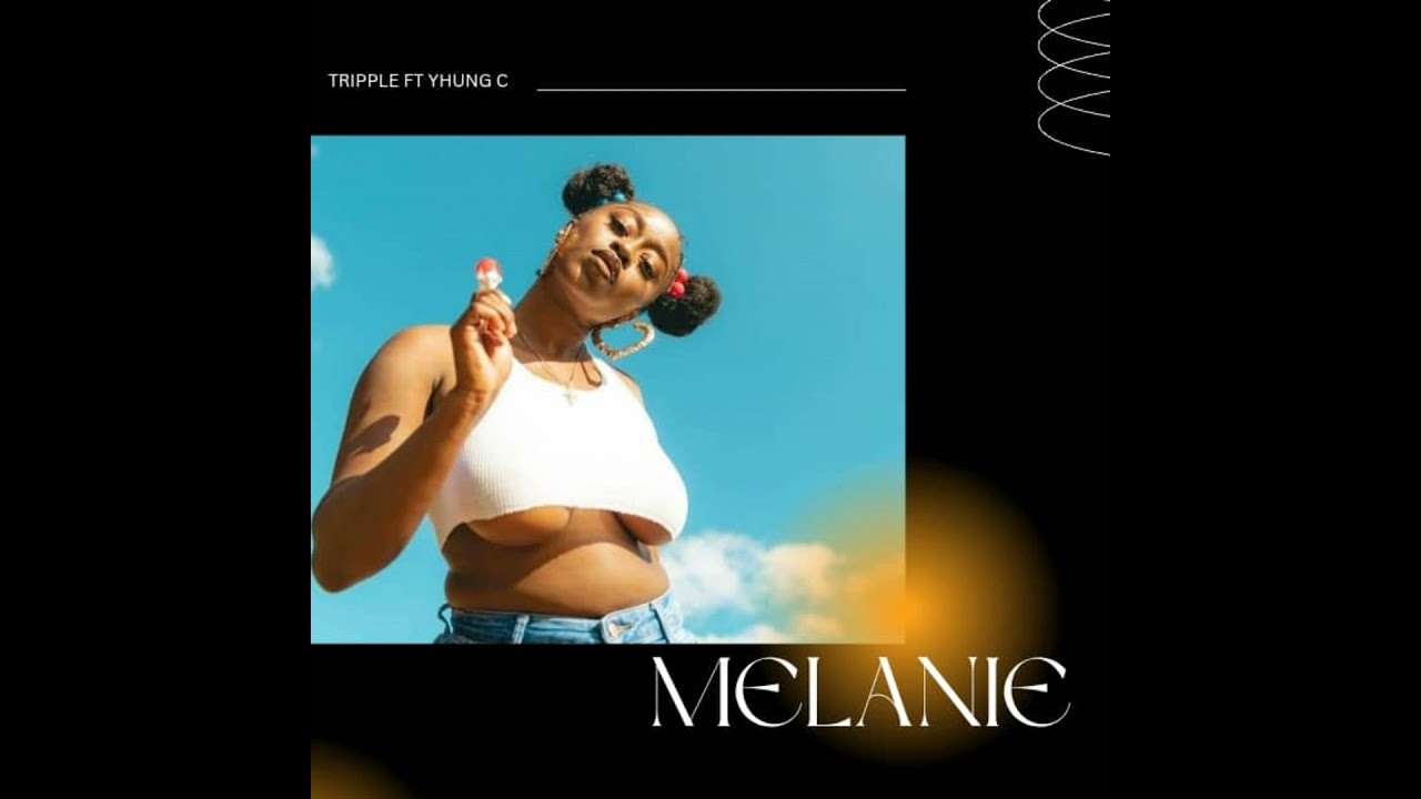 Watch Melanie on YouTube Watch Melanie on YouTube