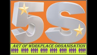 Part1 5S Basics : Introduction,  History,  What is 5S,  purpose of 5S