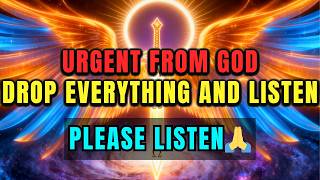Chosen One: Urgent — God Said Drop Everything Right Now And Listen To This Immediately! 🚨⚠️