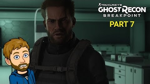 Tom Clancy’s Ghost Recon® Breakpoint PS4 Playthrough Part 7