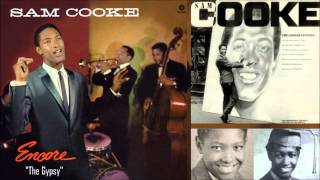 Sam Cooke ♥The Gypsy ♥⁀♥ Album &quot;Encore&quot;