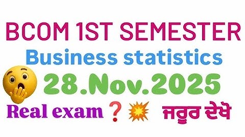 GNDU BCOM 1ST SEMESTER BUSINESS STATISTICS QUESTION PAPER | BUSINESS STATISTICS QUESTION PAPER 2025|