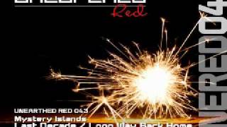 Video thumbnail of "Mystery Islands - Last Decade (Mysterious Movement Remix) [Unearthed Red]"